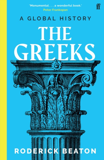 Book cover of: Greeks. By: Prof Roderick Beaton