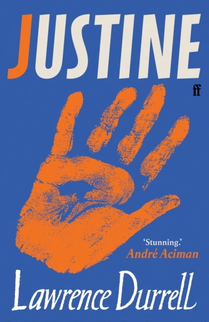 Justine, Introduced by Andre Aciman 9780571356065 Lawrence Durrell