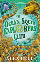 Ocean Squid Explorers' Club 9780571359714 Alex Bell