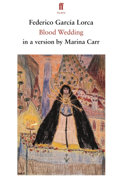Book cover of: Blood Wedding. By: / Garcia L. CARR