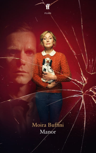 Book cover of: Manor. By: Moira Buffini