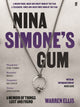 Nina Simone's Gum, A Memoir of Things Lost and Found 9780571365630 Warren Ellis