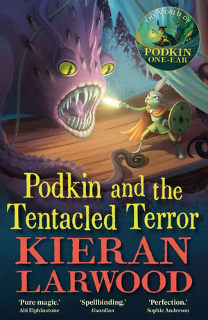 Podkin and the Tentacled Terror, The eighth in The World of Podkin One-Ear series