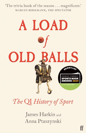 Load of Old Balls, The QI History of Sport