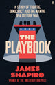 Book cover of: Playbook. By: James Shapiro