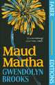 Book cover of: Maud Martha (Faber Editions). By: BROOKS G