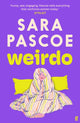 Weirdo, 'Intense, also BRILLIANT, funny and forensically astute.' Marian Keyes 9780571374540 PASCOE S