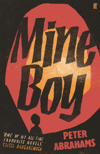 Book cover of: Mine Boy. By: Peter Abrahams