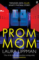 Book cover of: Prom Mom. By: Laura Lippman