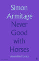 Book cover of: Never Good with Horses. By: ARMITAGE S