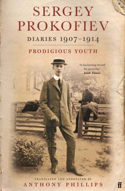 Book cover of: Sergey Prokofiev: Diaries 1907-1914. By: Sergei Prokofiev