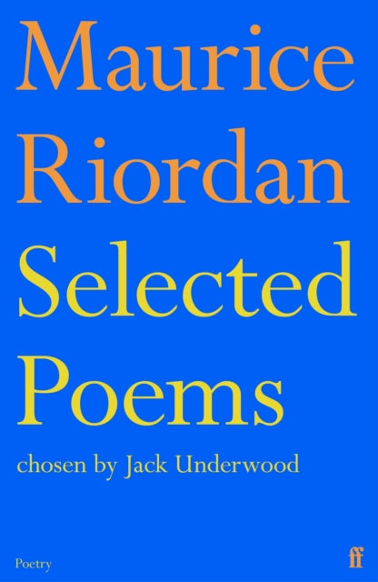 Book cover of: Selected Poems. By: Maurice Riordan