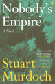 Nobody's Empire, 'Empathetic, funny and heartwarming.' Buzz Magazine 9780571388103 Stuart Murdoch