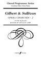 Book cover of: Gilbert and Sullivan Choruses 2