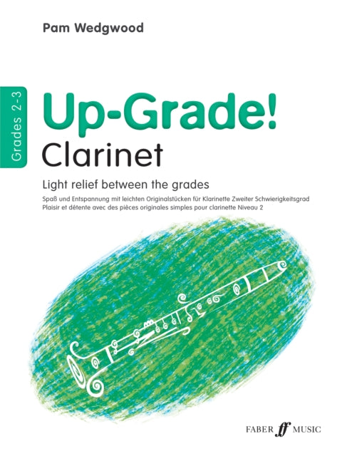 Book cover of: Up-Grade! Clarinet Grades 2-3. By: Pamela Wedgwood