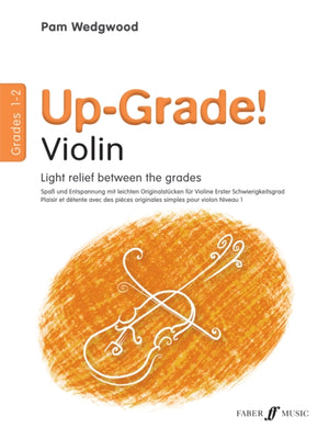 Up-Grade! Violin Grades 1-2