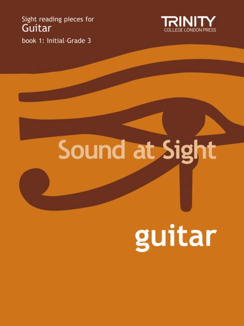 Book cover of: Sound At Sight Guitar (Initial-Grade 3)