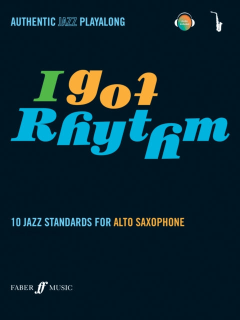 Book cover of: I Got Rhythm (Alto Saxophone). By: Andy Hampton