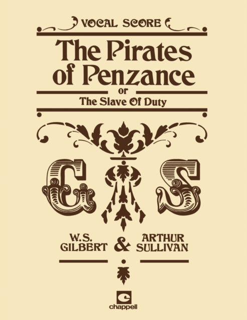 Book cover of: Pirates Of Penzance (Vocal Score). By: William S. Gilbert