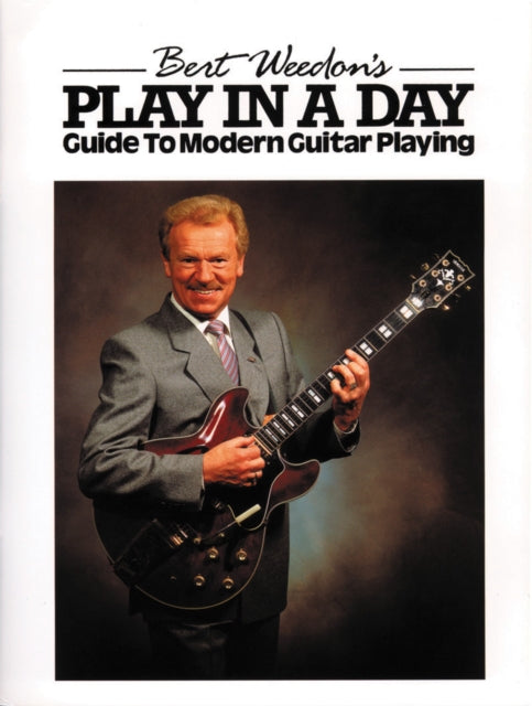 Book cover of: Bert Weedon's Play In A Day. By: Bert Weedon