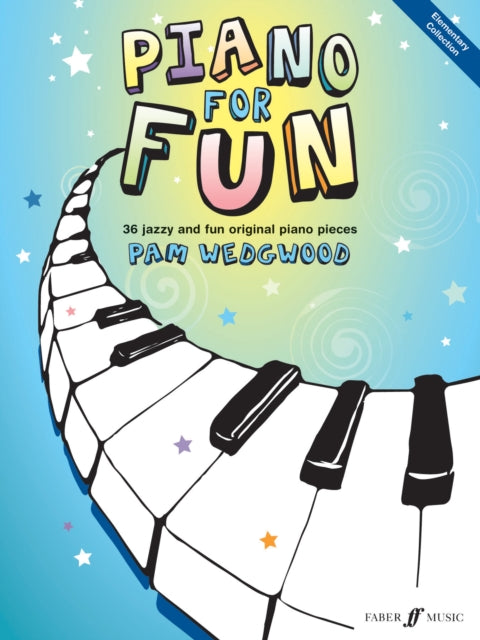 Book cover of: Piano For Fun. By: Pam Wedgwood
