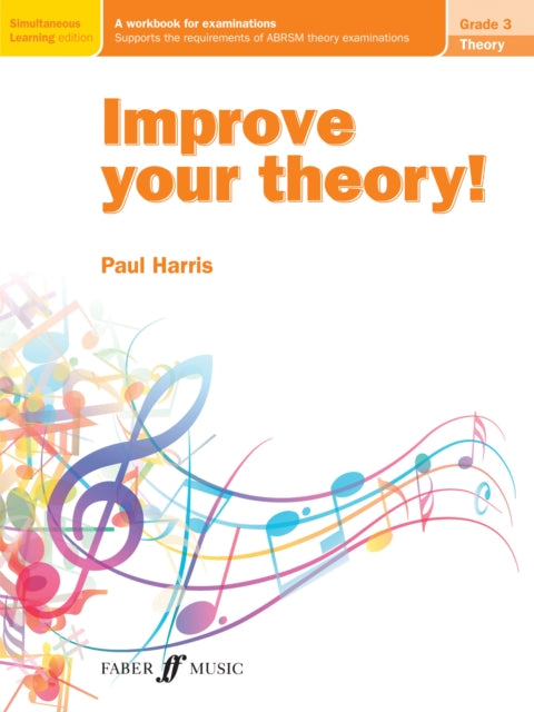Book cover of: Improve your theory! Grade 3. By: Paul Harris