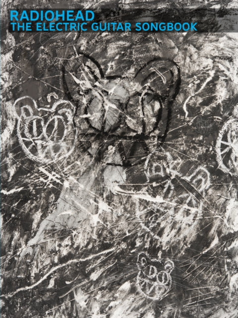 Book cover of: Radiohead: The Electric Guitar Songbook