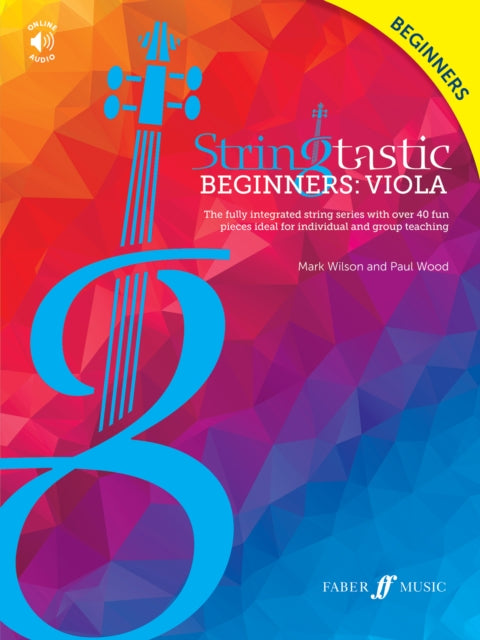 Book cover of: Stringtastic Beginners: Viola. By: Mark Wilson