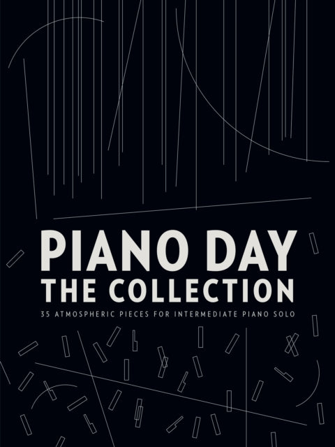 Book cover of: Piano Day: The Collection