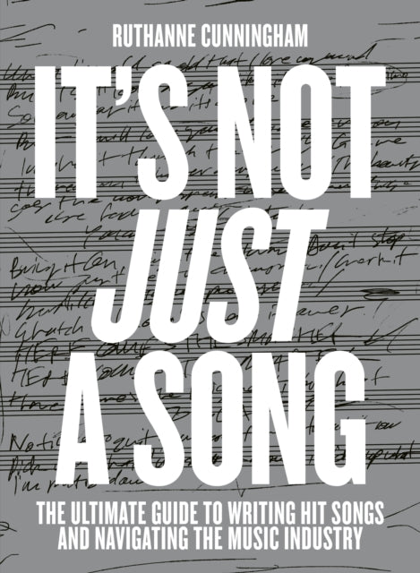 Book cover of: It’s Not Just A Song
