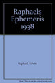 Book cover of: Raphael's Astronomical Ephemeris. By: Edwin Raphael
