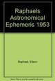 Book cover of: Raphael's Astronomical Ephemeris. By: Edwin Raphael
