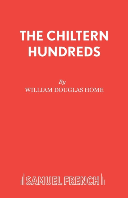 Book cover of: Chiltern Hundreds. By: William Douglas Home