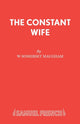 Book cover of: Constant Wife. By: William Somerset Maugham