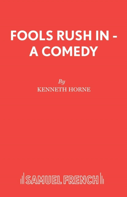 Book cover of: Fools Rush in. By: Kenneth Horne