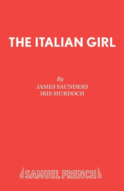 Book cover of: Italian Girl. By: James Saunders