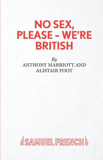 Book cover of: No Sex, Please-We're British