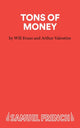 Book cover of: Tons of Money. By: Will Evans