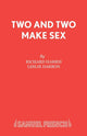 Book cover of: Two and Two Make Sex
