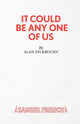 Book cover of: It Could be Any One of Us