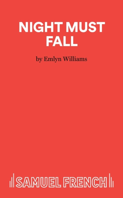 Book cover of: Night Must Fall. By: Emlyn Williams