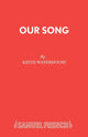 Book cover of: Our Song. By: Keith Waterhouse