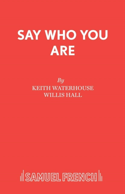 Book cover of: Say Who You are. By: Waterhouse