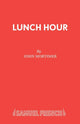 Book cover of: Lunch Hour. By: John Mortimer