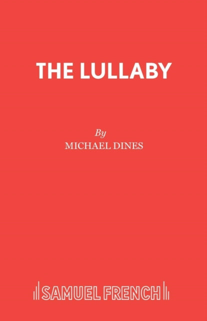 Book cover of: Lullaby. By: Michael Dines