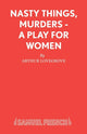 Book cover of: Nasty Things, Murders. By: Arthur Lovegrove