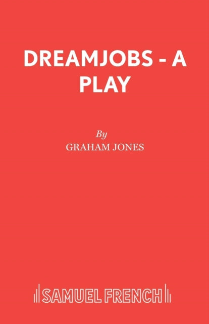 Book cover of: Dreamjobs. By: Graham Jones
