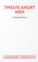 Book cover of: Twelve Angry Men. By: Reginald Rose