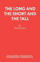 Book cover of: Long and the Short and the Tall. By: Willis Hall
