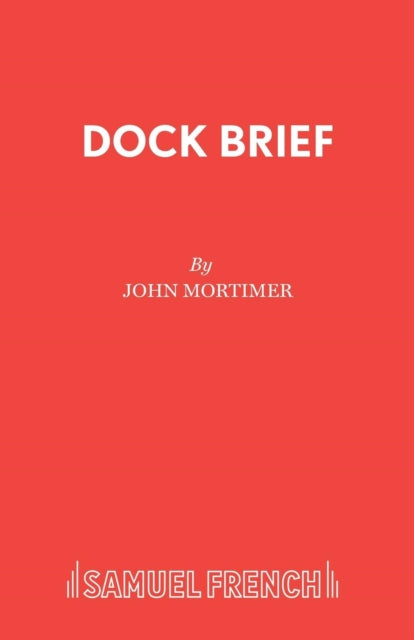 Book cover of: Dock Brief. By: John Mortimer